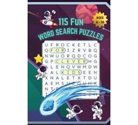 115 Fun Word Search Puzzles for Clever Kids Ages 6-10: First Word Search for Kids Ages 6-8 & 8-10 | Increasing Difficulty Fun Word Search Puzzles for ... Books for Kids Ages 4-6, 6-8, and 8-10)