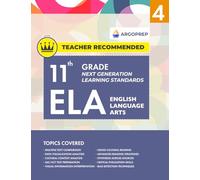 11th Grade ELA (English Language Arts) | Next Generation Learning Standards: Daily Practice Workbook #4 | Comprehensive Study Guide for Vocabulary & Reading Comprehension | ArgoPrep