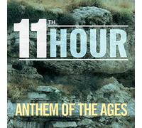11th Hr Psalmist - Anthem of the ages