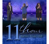 11th Hr Psalmist - Burnin' It Up Live