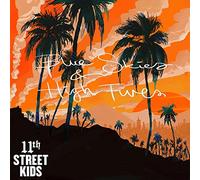 11th Street Kids - Blue Skies & High Fives