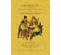 12.600 refranes más no contenidos en la colección del maestro Gonzalo Correas ni en 'más de 21.000 refranes castellanos' (FACSIMIL)