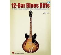 12-bar blues riffs (book and cd) guitare +cd: 25 Classic Patterns Arranged for Guitar in Standard Notation And Tab (Riff Notes)