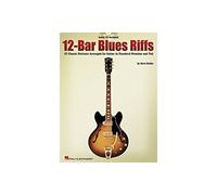 12-bar blues riffs (book and cd) guitare +cd: 25 Classic Patterns Arranged for Guitar in Standard Notation And Tab (Riff Notes)