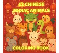 12 CHINESE ZODIAC ANIMALS