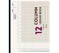 12 Column Ledger Book: Colorful Accounting & Bookkeeping Notebook |Columnar Analysis Account Pad for Small Businesses and Personal Finance| Horizontal Layout, 11x8.5 Inches, 80 Pages