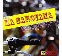 12 Cuerdas - La Caravana
