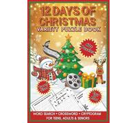 12 Days of Christmas Variety Puzzle Book: Crossword, Word Search, Cryptogram Puzzles with Easy to Read Print about Christmas Movies, Traditions, Songs & more | 6x9 inches, 128 pages, 60+ puzzles…Great for stocking stuffers, travel, or relaxation.