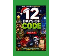 12 Days of Code: A Screen-Free Christmas Coding Activity for Kids And Teens