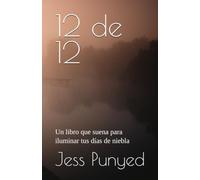 12 de 12: Un libro que suena para iluminar tus días de niebla