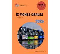 12 fiches orales du permis D - 2026: Le compagnon pour apprendre vos fiches orales