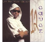 12 Gauge - Let Me Ride Again