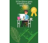 12 Hechizos Para Triunfar En El Trabajo (ebook)