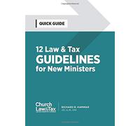 12 Law & Tax Guidelines for New Ministers: Quick Guide