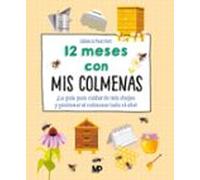 12 Meses Con Mis Colmenas