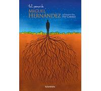 12 poemas de Miguel Hernández (Poesía ilustrada)