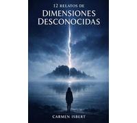 12 relatos de dimensiones desconocidas