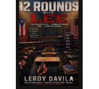 12 ROUNDS WITH LEE: THE SIMILARITIES OF 12 ROUNDS OF BOXING AND 12 YEARS OF SCHOOL