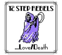 12 Step Rebels - Love/Death [Vinilo]