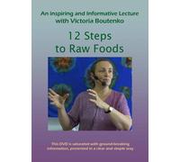 12 Steps to Raw Foods