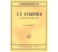 12 Studies in Classical and Modern Style - Trumpet Longinotti International #2404