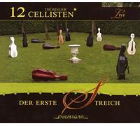 12 Thüringer Cellisten,die - Der erste Streich