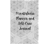 12-Week Mindfulness Planner & Self-Care Journal - Guided Daily & Weekly Planner for Focus, Balance & Mental Wellness | Undated Productivity Journal for Reflection, Goal Setting & Stress Relief