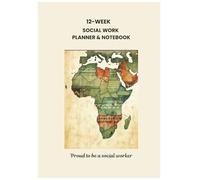 12 Week Social Work Planner & Notebook: Africa 4