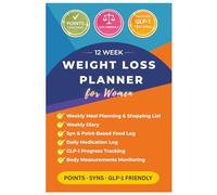12 Week Weight Loss Planner For Women: Syns, Points and GLP-1 compatible, Weekly Meal Planning & Shopping Lists, Weight and Body Measurements Monitoring