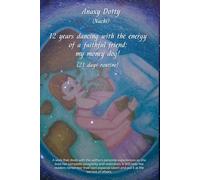 12 years dancing with the energy of a faithful friend: my money dog!: (21-days routine)