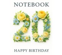120 Page Grid Notebook - Happy Birthday 20: A Luxurious Floral-Themed Birthday Notebook for 20-Year-Olds
