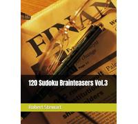 120 Sudoku Brainteasers Vol.3