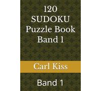 120 SUDOKU Puzzle Book Band 1: Band 1