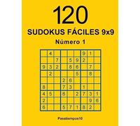 120 Sudokus fáciles 9x9 - N. 1: Volume 1