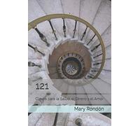 121: Claves para la Salud, el Dinero y el Amor