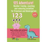 123 Adventure!: Number tracing, counting and colouring activities for Preschool and Kindergarten 3-5