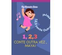 123 Conte Outra Vez Maya! (ebook)