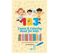 123 Count & Coloring Book For Kids AGES 3-6