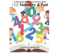 123 Numbers & Fun!: A Preschool Coloring & Activity Book