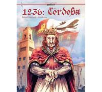 1236: Córdoba: 60 (Historia de España en viñetas)