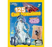 125 Cool Inventions [Idioma Inglés]