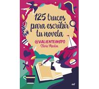 125 trucos para escribir tu novela (4You2)