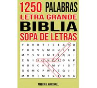 1250 Palabras Letra Grande Biblia Sopa de Letras: 50 Rompecabezas Con Soluciones Completas