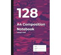 128 A4 Composition Notebook: A4 Notebook for School, Work & Ideas | College Ruled | 128 Pages of 7.1mm Lines | ERDL Camouflage Cover Design | Perfect ... & Homework | For Writers, Dreamers, and Doers