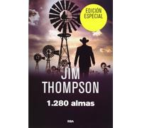1280 almas (SERIE NEGRA) de THOMPSON , JIM (2013) Tapa blanda