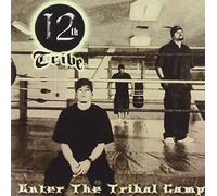 12th Tribe - Welcome to the Tribal Camp