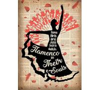 12x16 pulgadas Algunas chicas nacen con el flamenco en el alma Vintage Met