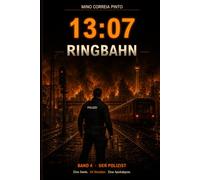 13:07 - RINGBAHN: Der Polizist - Eine Seele. 24 Stunden. Eine Apokalypse.