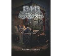 13+13 Relatos que no te ayudarán a dormir