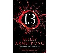 13: Book 13 in the Women of the Otherworld Series